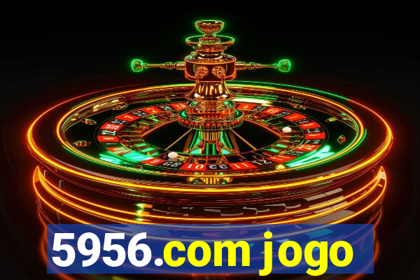 5956.com jogo